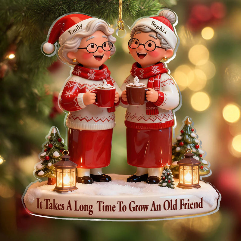 Personalized It Takes A Long Time To Grow Old Friends Acrylic Ornament, Best Friend Christmas Birthday Gifts For Women, Besties, Sisters, BFF
