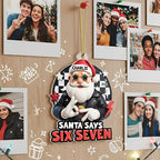 Santa Says Six Seven - Personalized Acrylic Ornament - Teen Slang Funny 67 Tree Decor, Funny Teen Grandkid Gift