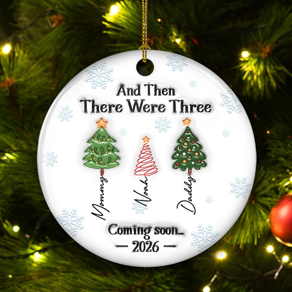 And Then There Were Three - Personalized Custom 3D Inflated Effect Ceramic Ornament