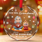 Let The Spoiling Begin - Personalized Custom Glass Ornament
