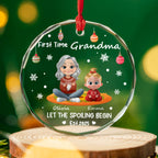 Let The Spoiling Begin - Personalized Custom Glass Ornament